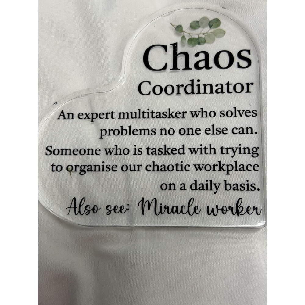 #4 Heart-Shaped Chaos Coordinator Desk Sign